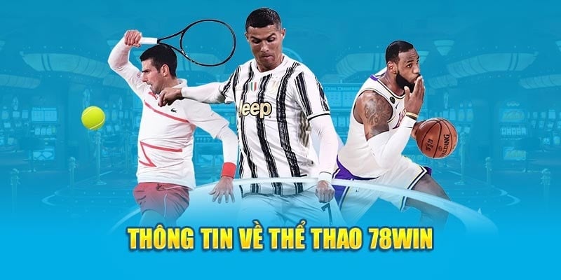 3 lý do nên tham gia sân chơi thể thao 78win